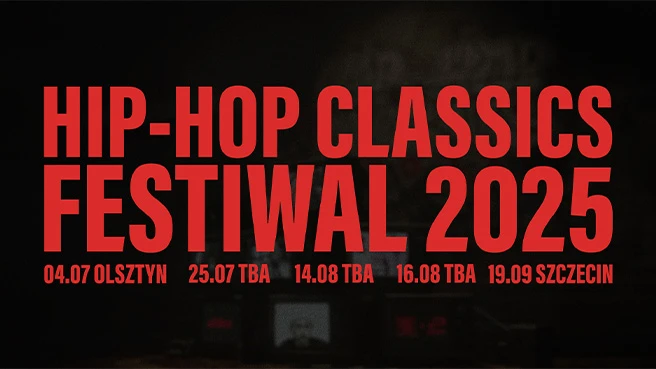 HIP HOP CLASSICS FESTIWAL