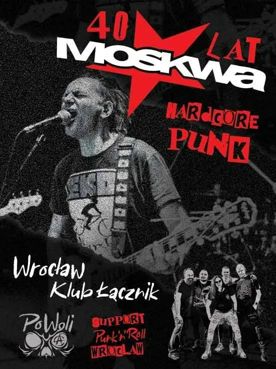 Moskwa 40-lecie + support: Po Woli
