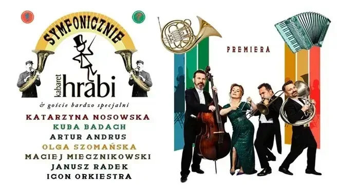 Kabaret Hrabi & Goście – Symfonicznie