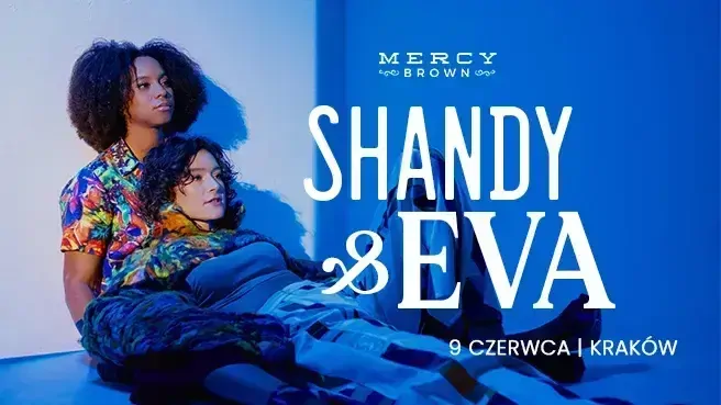 Shandy & Eva na scenie Mercy Brown: Tylko Ty