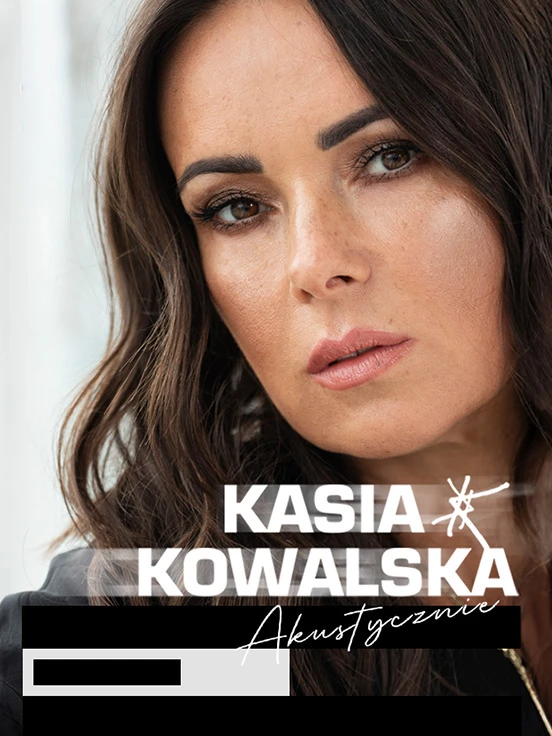 Kasia Kowalska Akustycznie