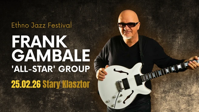 Ethno Jazz Festival: Frank Gambale All Star Group