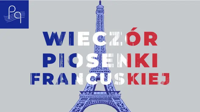 Wieczór Piosenki Francuskiej