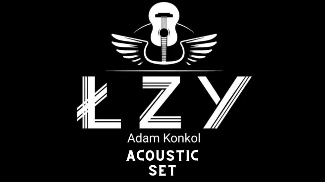 ŁZY Adam Konkol – Acoustic Set