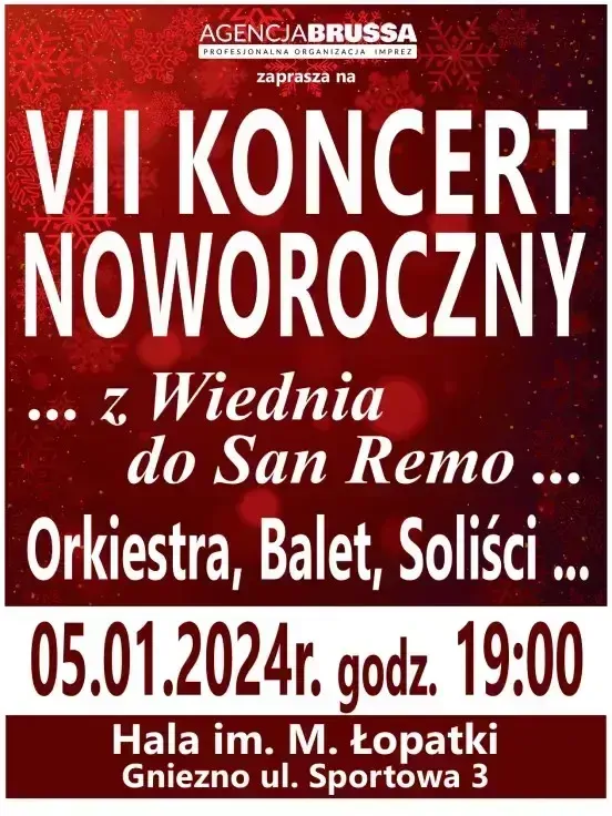 VII Koncert Noworoczny... Z Wiednia do San Remo...