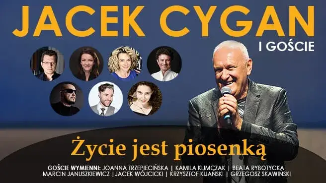 Jacek Cygan i goście - Życie jest piosenką