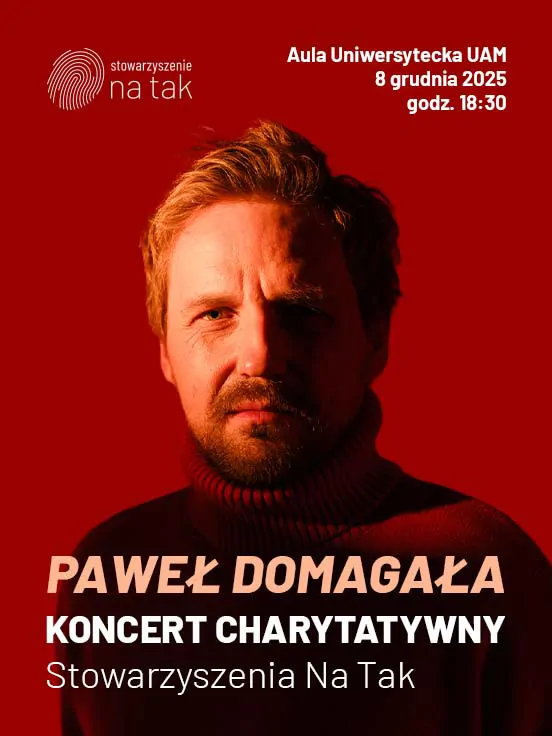 Pawe Domagaa - Koncert Charytatywny Stowarzyszenia Na Tak
