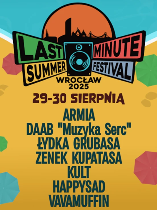 Last Minute Summer Festival 2025