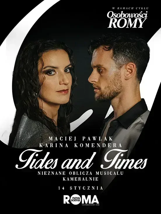 Osobowości ROMY: Maciej Pawlak i Karina Komendera - Tides&Times - koncert