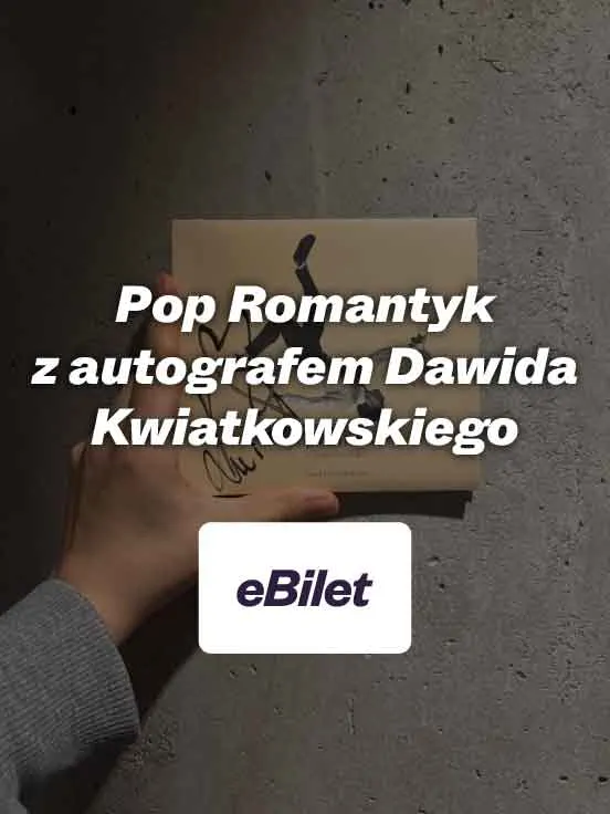 CD Pop Romantyk z podpisem Dawida Kwiatkowskiego