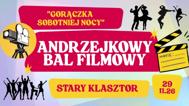 ANDRZEJKOWY BAL FILMOWY "Gorączka sobotniej nocy”