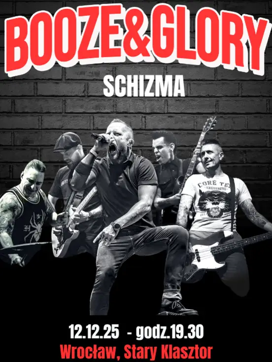 Booze & Glory + Schizma