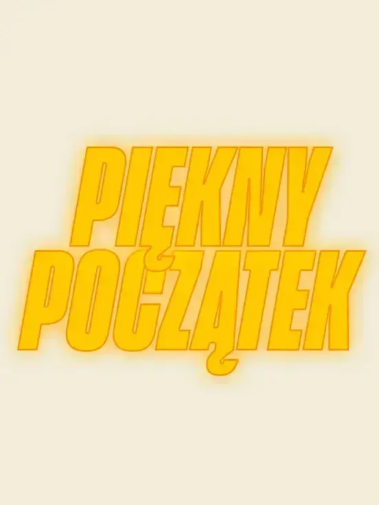 Piękny początek