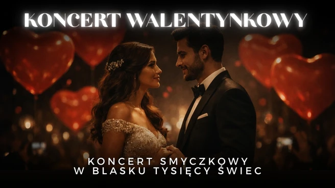 Koncert walentynkowy w blasku świec