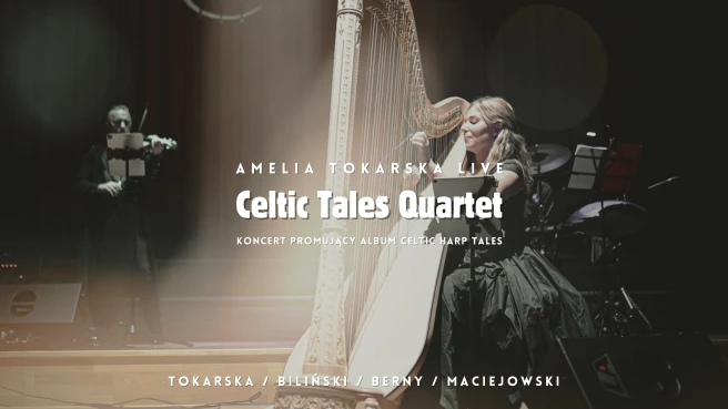 Amelia Tokarska - Celtic Tales Quartet Amelia Tokarska - Celtic Tales Quartet