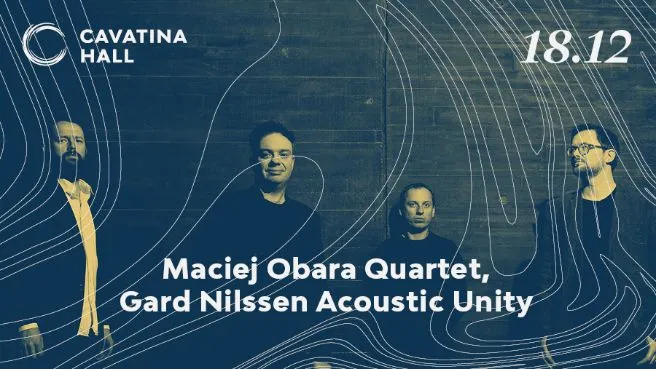 Maciej Obara Quartet, Gard Nilssen Acoustic Unity
