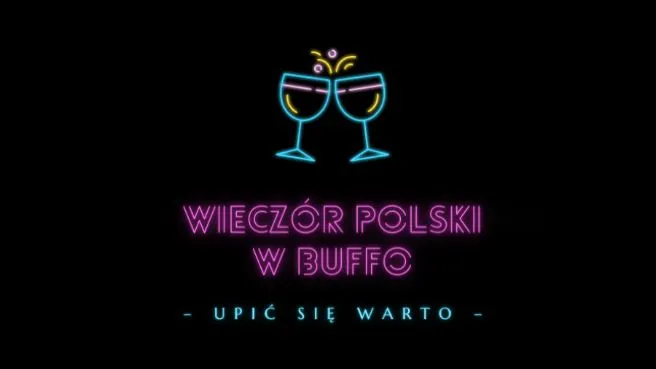 Wieczór Polski "Upić się warto"
