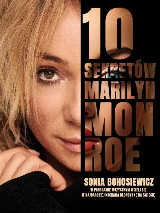 Sonia Bohosiewicz - 10 sekretów Marilyn Monroe