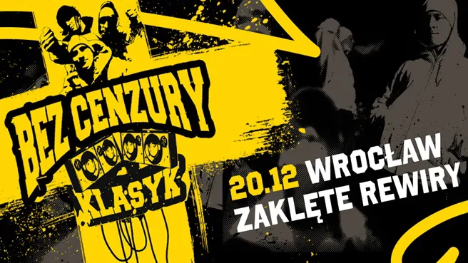 Bez Cenzury - finał trasy Klasyk