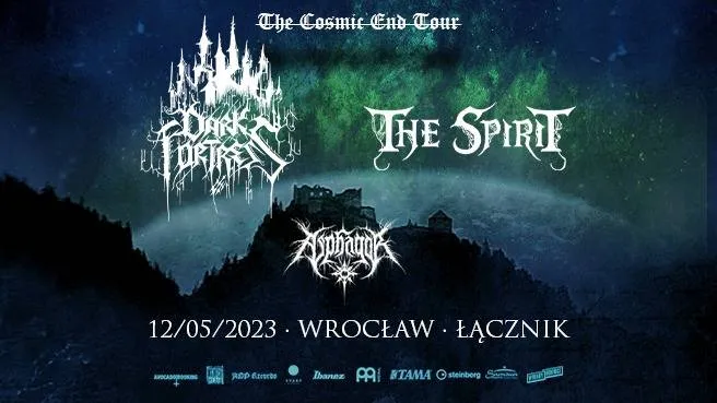 COSMIC END TOUR 2023: DARK FORTRESS + THE SPIRIT + ASPHAGOR