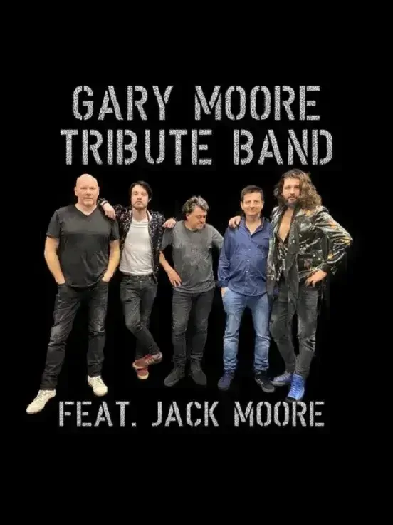 GARY MOORE TRIBUTE BAND feat. JACK MOORE 