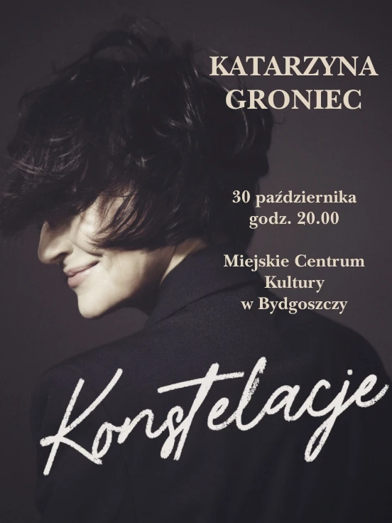 Katarzyna Groniec - Konstelacje