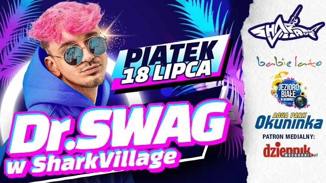 Dr. SWAG w Shark Village