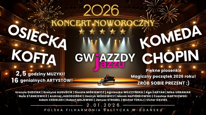 Koncert Noworoczny „Gwiazdy Jazzu”