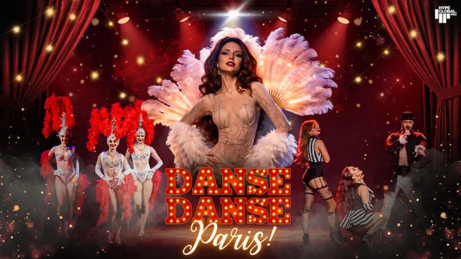 Danse, Danse Paris - Show inspirowane Moulin Rouge