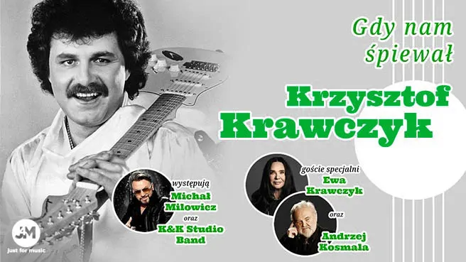 Gdy nam śpiewał Krzysztof Krawczyk