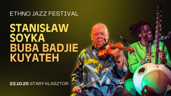 Ethno Jazz Festival: Stanisław Soyka & Buba Badjie Kuyateh