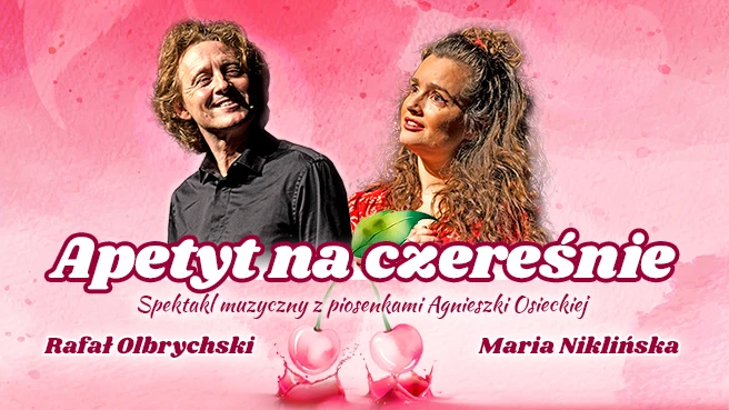 Apetyt na czereśnie - Piosenki Agnieszki Osieckiej