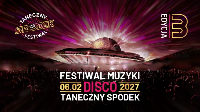 Taneczny Spodek - Festiwal Muzyki Disco