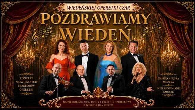 Wiedeńskiej Operetki Czar cz. 2 : Pozdrawiamy Wiedeń