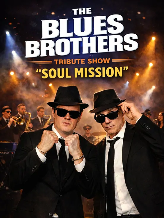 The Blues Brothers "Soul Mission" (Tribute Show)