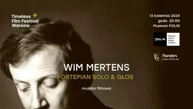 Wim Mertens | Fortepian solo i głos | Timeless Film Festival Warsaw