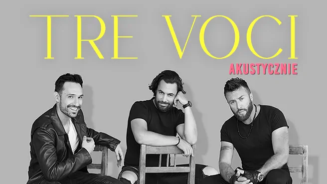 Tre Voci – Akustycznie