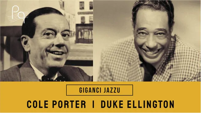 Giganci Jazzu. Duke Ellington, Cole Porter