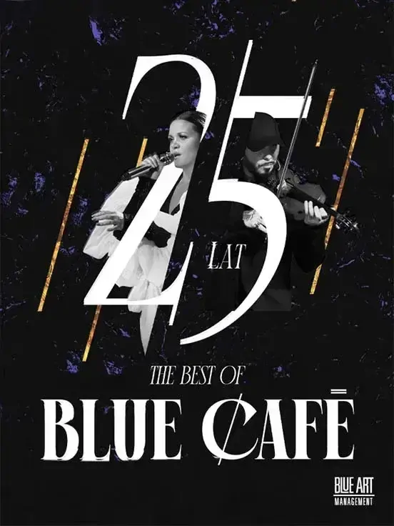 Blue Café - 25 lat / The Best Of