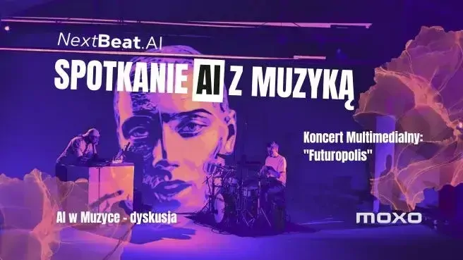 Spotkanie AI z Muzyką - Dyskusja & Koncert Multimedialny NextBeatAI