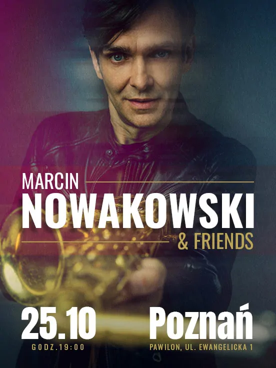 Marcin Nowakowski & Friends
