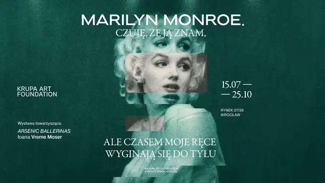 Marilyn Monroe - zwiedzanie wystaw w Krupa Art Foundation