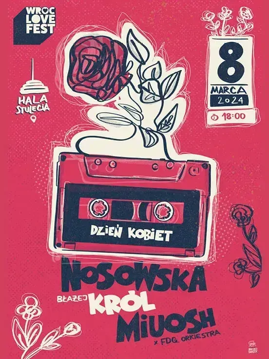 WrocLove Fest - Dzień Kobiet 2024 NOSOWSKA | BŁAŻEJ KRÓL I MIUOSH x FDG. Orkiestra