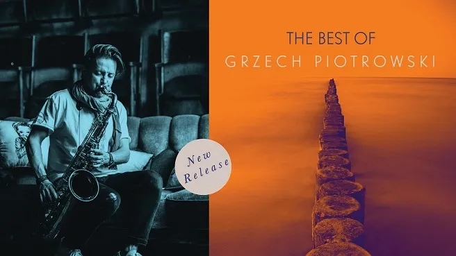 Grzech Piotrowski - The Best Of…