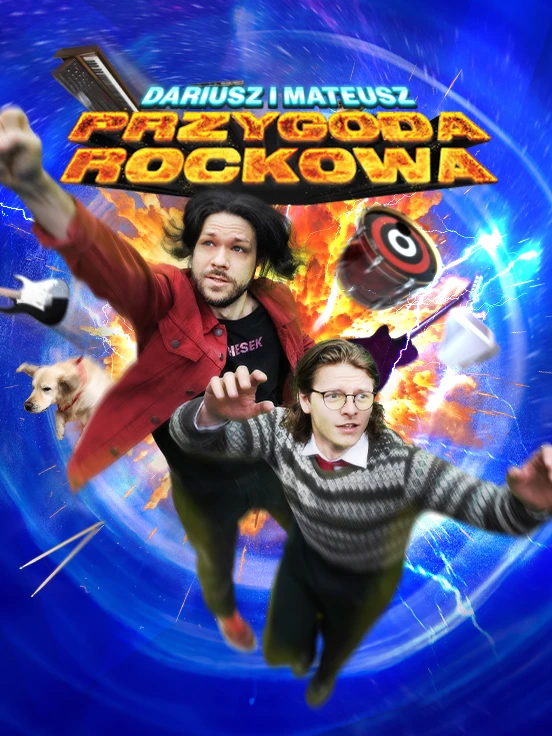 Dariusz i Mateusz: Przygoda Rockowa