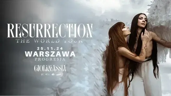 Gioli & Assia: Resurrection World Tour