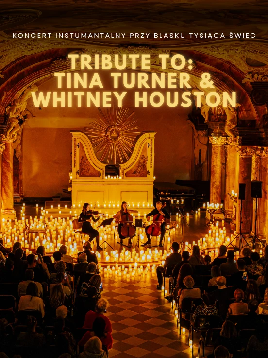 Koncert przy świecach: Tribute to Tina Turner & Whitney Houston