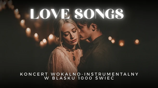 Koncert przy świecach - Love Songs