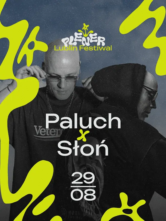Paluch x Słoń | Plener Lublin Festiwal