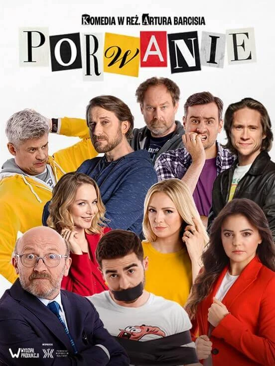 Porwanie – komedia Artura Barcisia